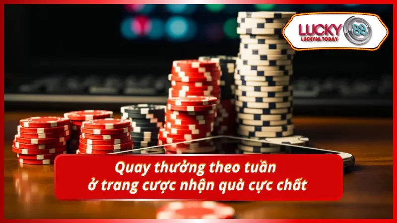 Quay thưởng nhận quà siêu khuyến mãi casino 