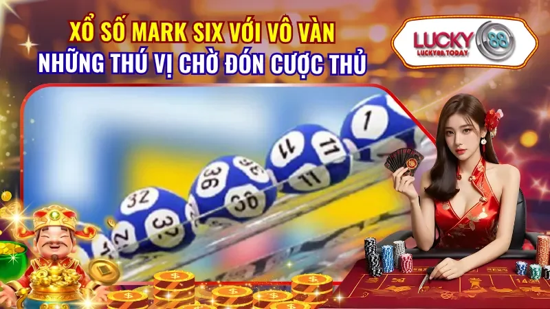 Xổ Số Mark Six